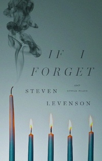 Enlarge image Cover: If I Forget and Other Plays - Theatre Communications Group Inc.,U.S.