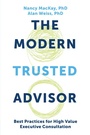Cover: The Modern Trusted Advisor - Business Expert Press