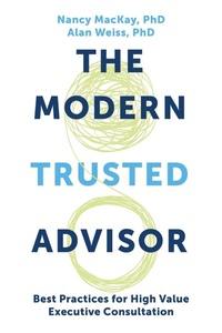 Abbildung von: The Modern Trusted Advisor - Business Expert Press