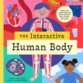 Cover: The Interactive Human Body - Bushel & Peck Books