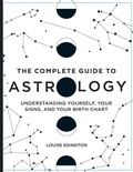 Cover: The Complete Guide to Astrology - Callisto Media Inc.