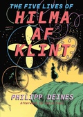 Cover: The Five Lives of Hilma af Klint - David Zwirner
