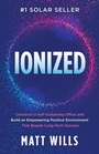 Cover: Ionized - Morgan James Publishing llc