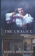 Cover: The Chalice - Lavish Publishing, LLC