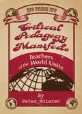 Cover: Critical Pedagogy Manifesto - Dio Press Inc