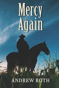 Enlarge image Cover: Mercy Again - Elk Lake Publishing Inc
