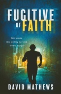 Cover: Fugitive of Faith - Ambassador International