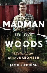 Abbildung von: Madman in the Woods - Diversion Books