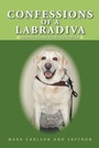 Cover: Confessions of a Labradiva - iUniverse