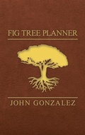 Cover: Fig Tree Planner - WestBow Press