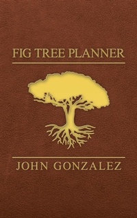 Enlarge image Cover: Fig Tree Planner - WestBow Press