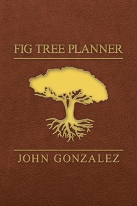 Enlarge image Cover: Fig Tree Planner - WestBow Press