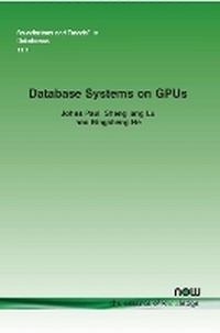 Enlarge image Cover: Database Systems on GPUs - now publishers Inc