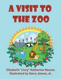 Cover: A Visit to the Zoo - AUTHORHOUSE