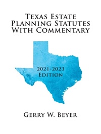 Enlarge image Cover: Texas Estate Planning Statutes with Commentary - AUTHORHOUSE