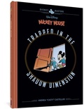 Cover: Walt Disney's Mickey Mouse: Trapped in the Shadow Dimension - Fantagraphics Books