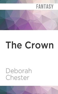 Enlarge image Cover: The Crown - Audible Studios on Brilliance