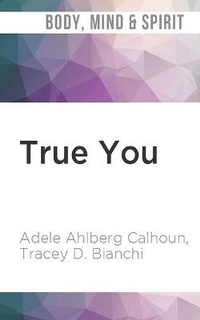 Enlarge image Cover: True You - Audible Studios on Brilliance