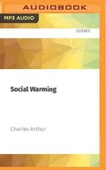 Cover: Social Warming - Audible Studios on Brilliance