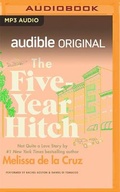 Cover: The Five-Year Hitch - Audible Studios on Brilliance