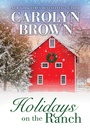 Cover: Holidays on the Ranch - Sourcebooks Casablanca
