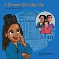 Cover: A Brown Girl Like Me - NextLevel Book Publishing