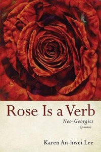 Enlarge image Cover: Rose Is a Verb - Wipf & Stock Publishers