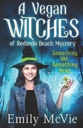 Cover: Something Old, Something Newt - Wordploy Press