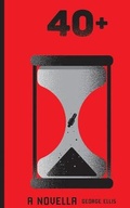 Cover: 40+ - Zero Atmo Publishing