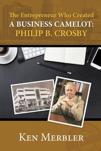 Abbildung von: The Entrepreneur Who Created A Business Camelot - Dominionhouse Publishing & Design, LLC