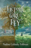 Cover: The Factory Girl and the Fey - Nadine Feldman