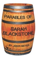Cover: Parables of Sarah Blackstone - Happy Duck Publishing
