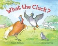 Cover: What the Cluck - Simonsawyerpub@gmail.com