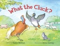 Cover: What the Cluck? - Simonsawyerpub@gmail.com
