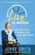 Cover: Live the Impossible - Jenny Smith Rolls on