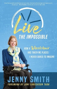 Enlarge image Cover: Live the Impossible - Jenny Smith Rolls on