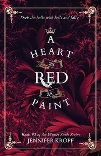 Enlarge image Cover: A Heart as Red as Paint - Winter Publishing House