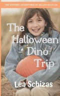 Cover: The Halloween Dino Trip - Lea Schizas