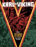 Cover: Karl the Viking Volume One: The Sword of Eingar - Rebellion Publishing Ltd.