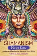 Cover: Shamanism Made Easy - Hay House Inc