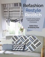 Cover: Refashion, Restyle, Restitch - Search Press Ltd