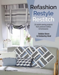 Enlarge image Cover: Refashion, Restyle, Restitch - Search Press Ltd