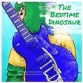 Cover: The Bedtime Dinosaur - Independent Publisher