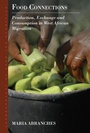 Cover: Food Connections - Berghahn Books