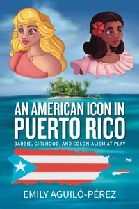 Enlarge image Cover: An American Icon in Puerto Rico - Berghahn Books