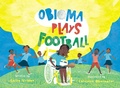 Cover: Obioma Plays Football - Cassava Republic Press