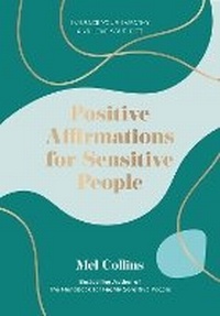 Enlarge image Cover: Positive Affirmations for Sensitive People - Welbeck Balance