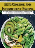 Cover: Keto Cookbook and Intermittent Fasting - Zoe Nelson