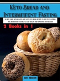 Cover: Keto Bread and Intermittent Fasting - Zoe Nelson