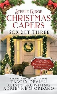 Enlarge image Cover: Steele Ridge Christmas Capers Series Volume III - Steele Ridge Publishing